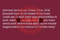 Polisi: Informasi Teridentifikasinya 23 Geng Motor di Aceh Dipastikan Hoaks