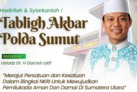 Tabligh Akbar Polda Sumut: Merajut Persatuan dan Kesatuan untuk Pemilukada Aman dan Damai