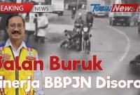 Kinerja Kepala BBPJN Dikritik, Jalan Rusak di Sumut Makan Korban Jiwa
