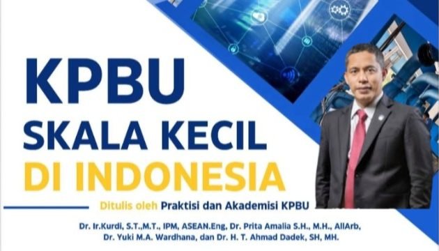 Tulisan Tangan Dingin Akademisi Membangun Negeri: Tentang KPBU Skala Kecil di Indonesia