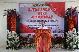 Wakil Bupati Aceh Barat Buka Event Pro PKH Ke-3 
