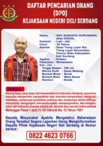 Kejari Deli Serdang Tetapkan Eddy Suranta alias Godol sebagai DPO