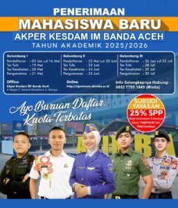 Penerimaan Akper Kesdam IM Banda Aceh Kembali Dibuka, Segera Daftar Kuota Terbatas!
