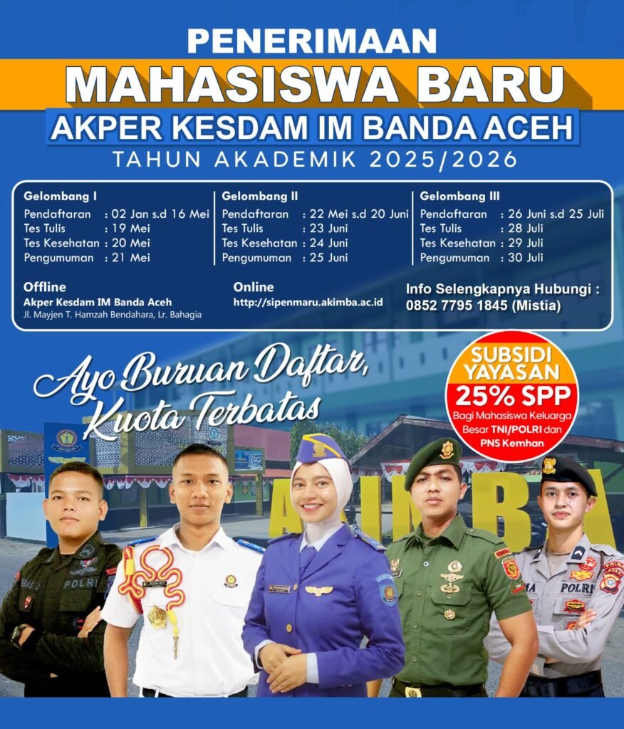 Penerimaan Akper Kesdam IM Banda Aceh Kembali Dibuka, Segera Daftar Kuota Terbatas!
