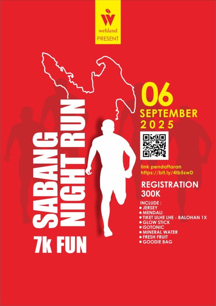 Sabang Night Run 2025 Siap Digelar, Perpaduan Olahraga, Hiburan, dan Promosi Wisata