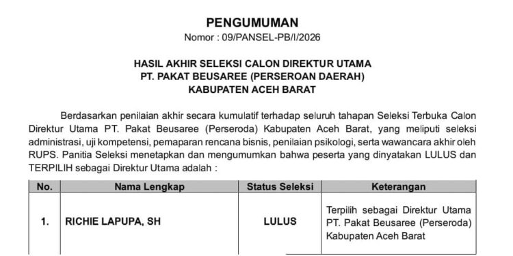 Seleksi Calon Direktur PT Pakat Beusaree Sudah Selesai, Richie Lapupa Terpilih