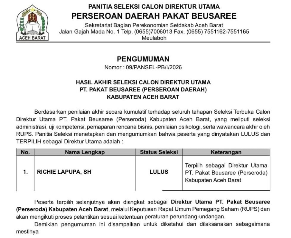 Seleksi Calon Direktur PT Pakat Beusaree Sudah Selesai, Richie Lapupa Terpilih