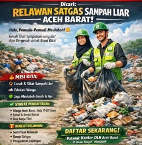 DLH Aceh Barat Ajak Pemuda dan Pemudi Meulaboh Gabung Jadi Relawan Satgas Sampah Liar