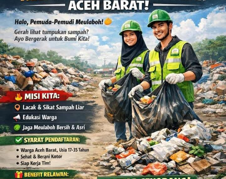 DLH Aceh Barat Ajak Pemuda dan Pemudi Meulaboh Gabung Jadi Relawan Satgas Sampah Liar