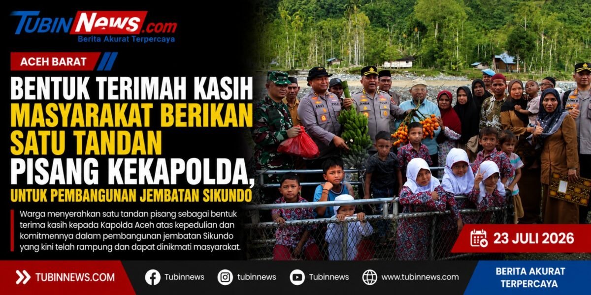 Ungkapan Terima Kasih, Warga Berikan Satu Tandan Pisang kepada Kapolda Aceh atas Pembangunan Jembatan Sikundo