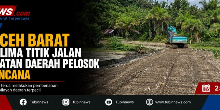 PUPR Aceh Barat Perbaiki Lima Titik Jalan dan Jembatan Daerah Pelosok Pasca Bencana