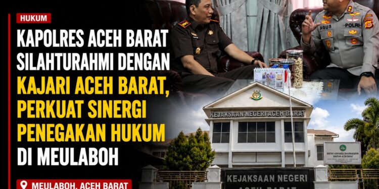 Perkuat Penegak Hukum Aceh Barat Kapolres Kunjungi Kajari Aparat Penegak Hukum