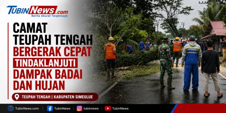 Camat Teupah Tengah Bergerak Cepat Tindaklanjuti Dampak Badai dan Hujan